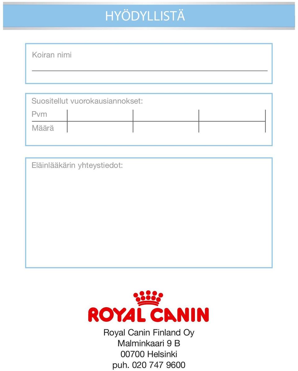 Eläinlääkärin yhteystiedot: Royal Canin