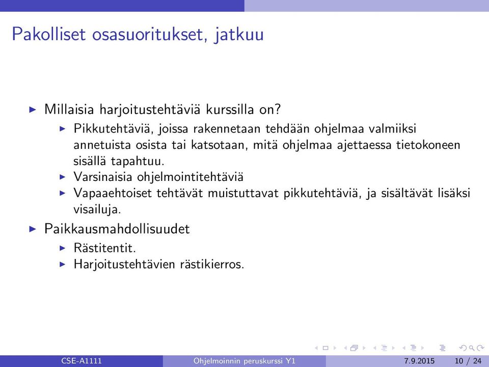ajettaessa tietokoneen sisällä tapahtuu.