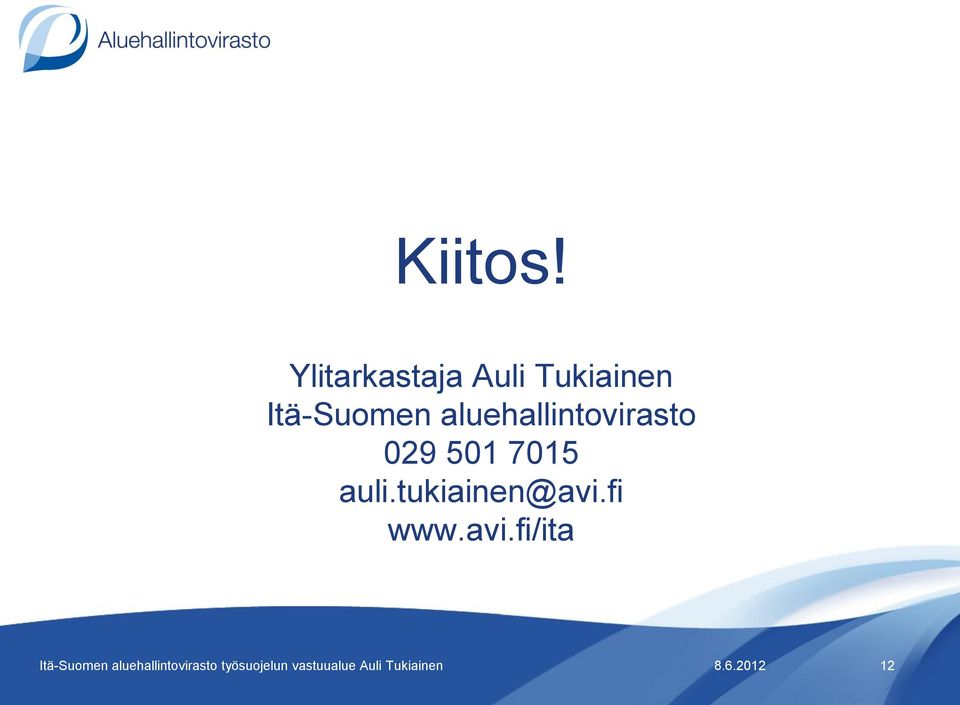 aluehallintovirasto 029 501 7015 auli.