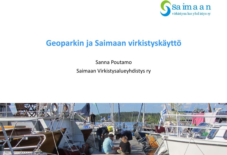 virkistyskäyttö Sanna