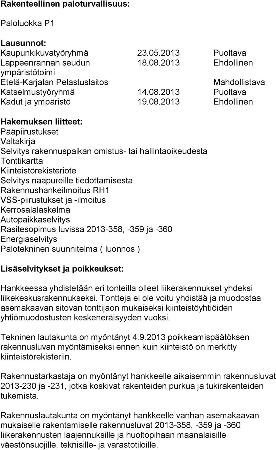 2013 Puoltava Kadut ja ympäristö 19.08.
