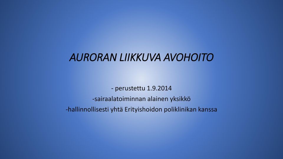 2014 -sairaalatoiminnan alainen