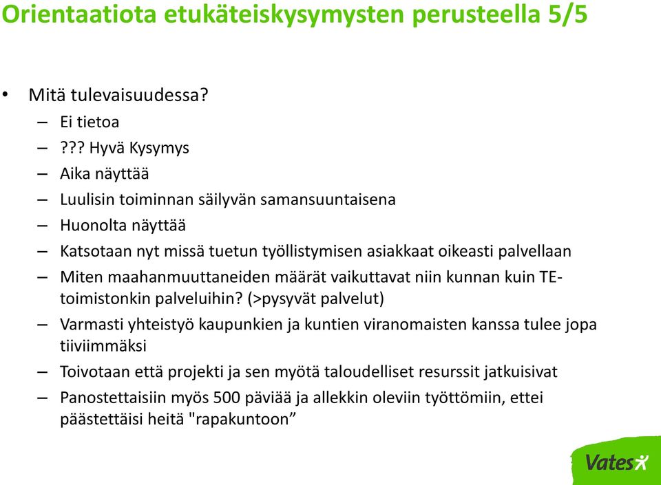 palvellaan Miten maahanmuuttaneiden määrät vaikuttavat niin kunnan kuin TEtoimistonkin palveluihin?