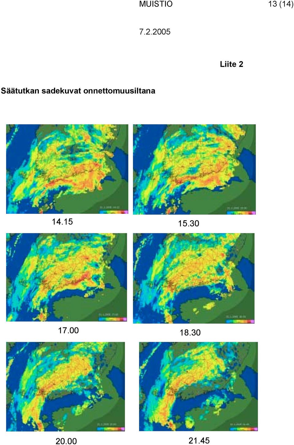 onnettomuusiltana 14.