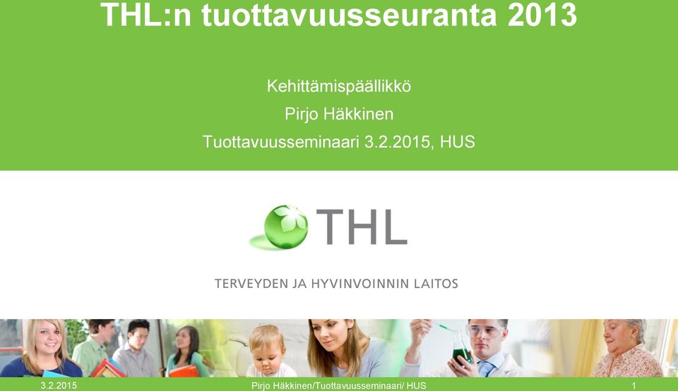 Tuottavuusseminaari 3.2.