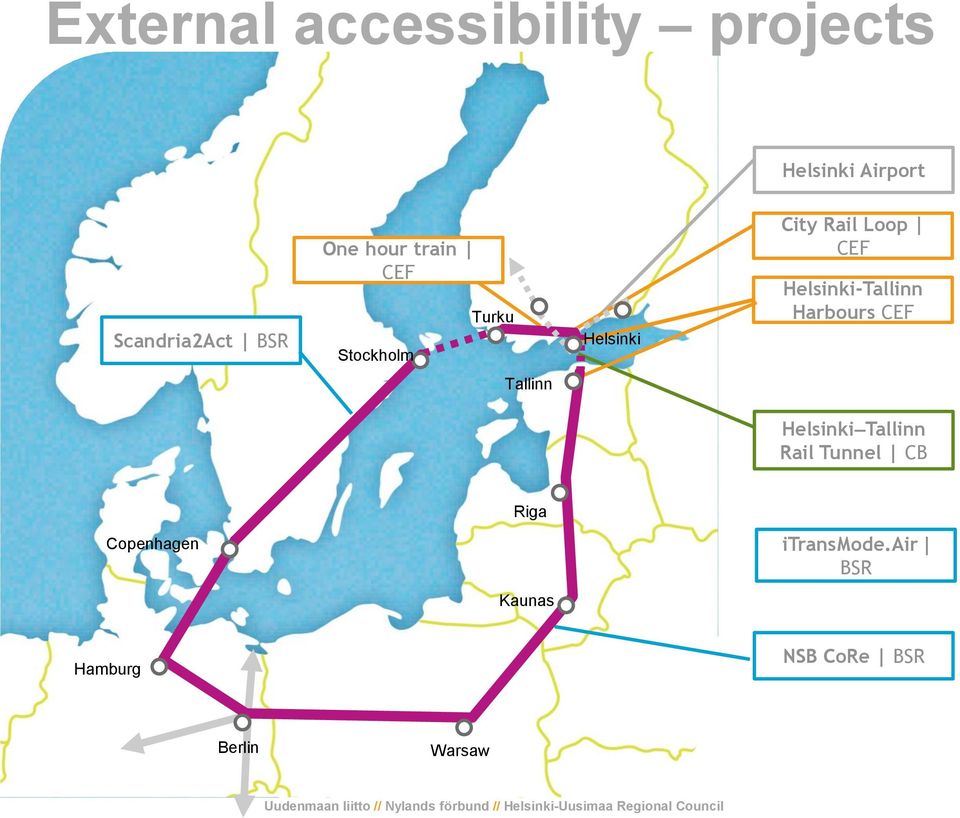 Helsinki-Tallinn Harbours CEF Tallinn Helsinki Tallinn Rail Tunnel