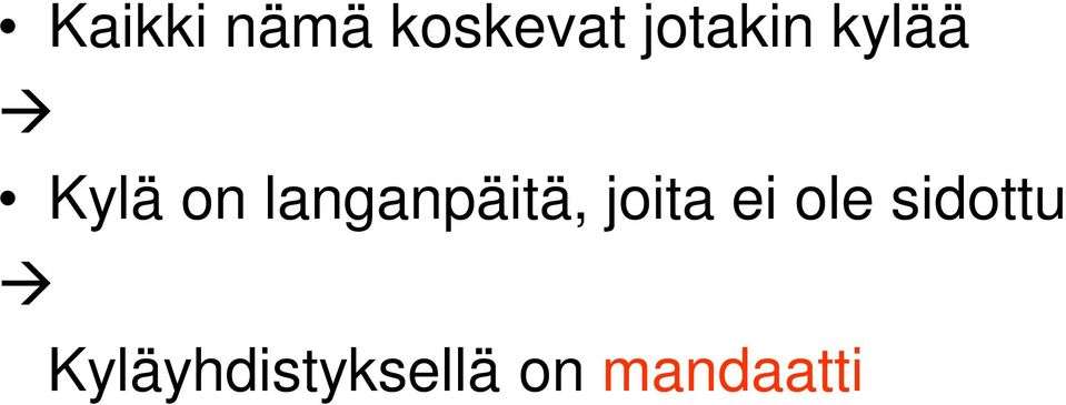 langanpäitä, joita ei ole