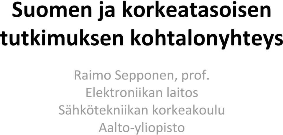 Sepponen, prof.