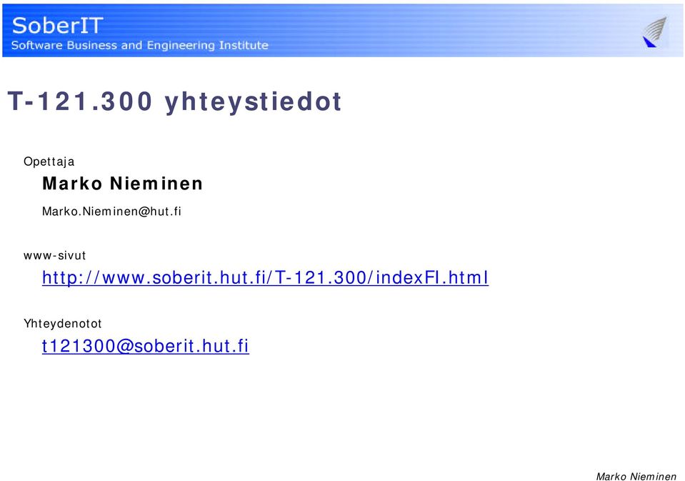 Nieminen@hut.fi www-sivut http://www.
