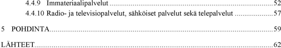 sähköiset palvelut sekä