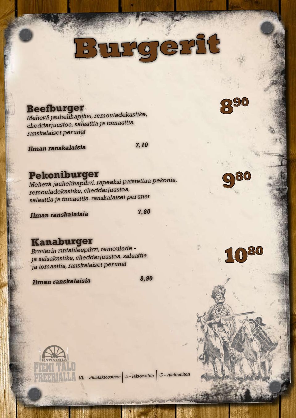 cheddarjuustoa, salaattia ja tomaattia, ranskalaiset perunat Ilman ranskalaisia 7,80 Kanaburger Broilerin