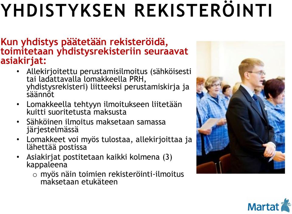 tehtyyn ilmoitukseen liitetään kuitti suoritetusta maksusta Sähköinen ilmoitus maksetaan samassa järjestelmässä Lomakkeet voi myös