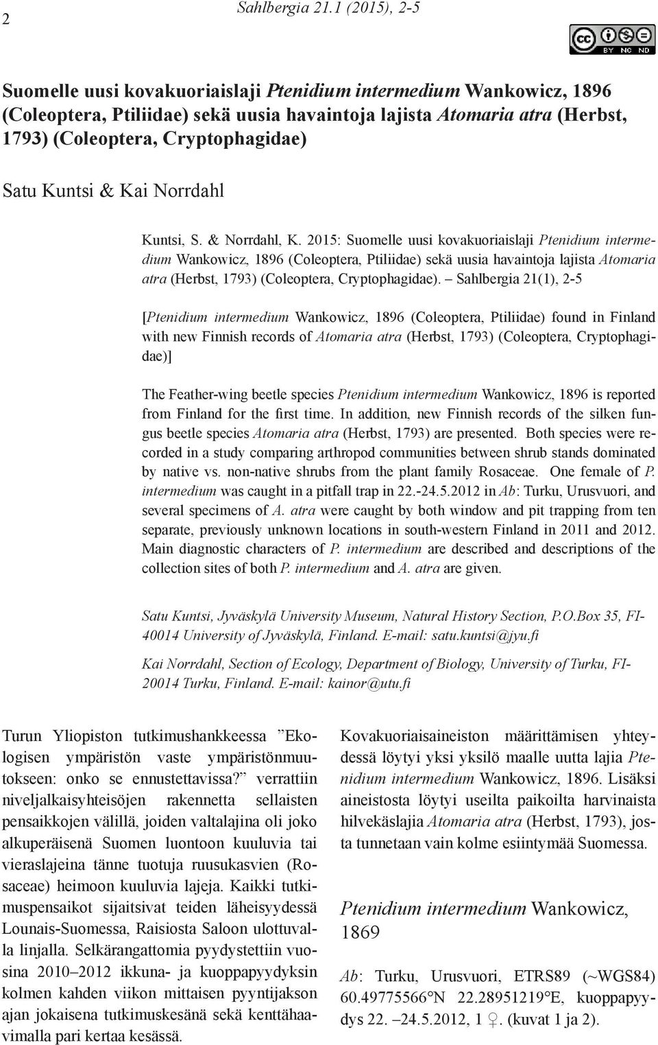 Kuntsi & Kai Norrdahl Kuntsi, S. & Norrdahl, K.
