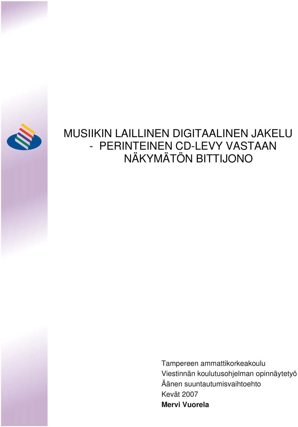 ammattikorkeakoulu Viestinnän koulutusohjelman