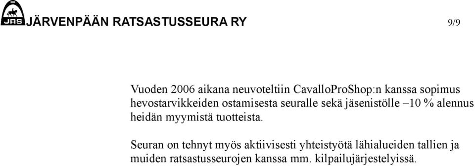alennus heidän myymistä tuotteista.