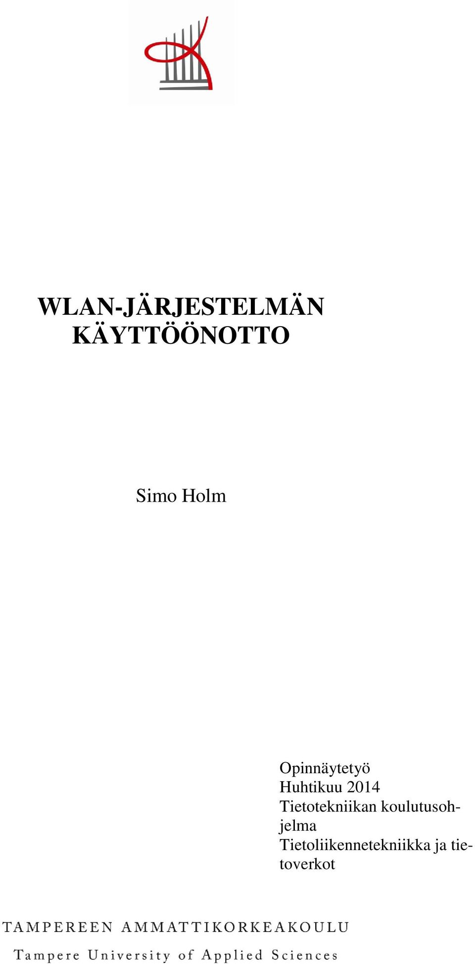 2014 Tietotekniikan