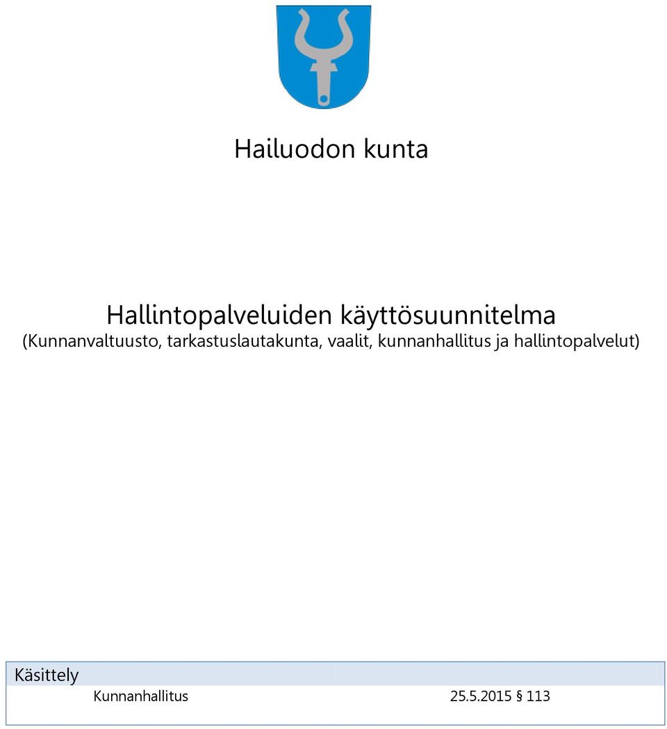 tarkastuslautakunta, vaalit, kunnanhallitus