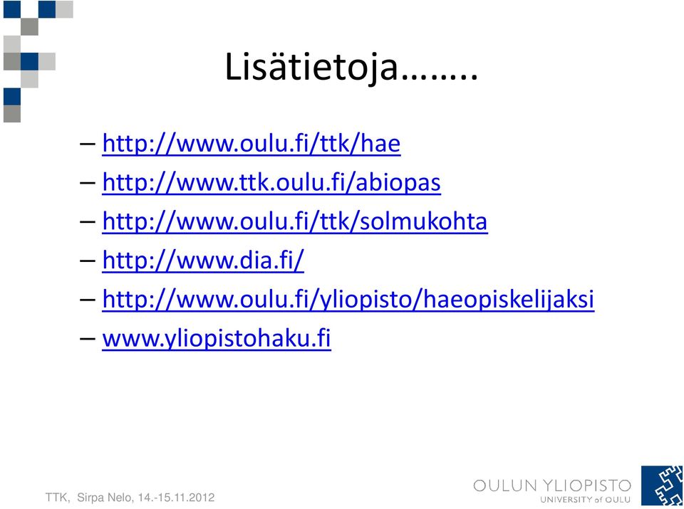 fi/abiopas http://www.oulu.