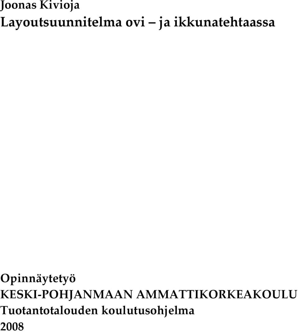 KESKI-POHJANMAAN AMMATTIKORKEAKOULU