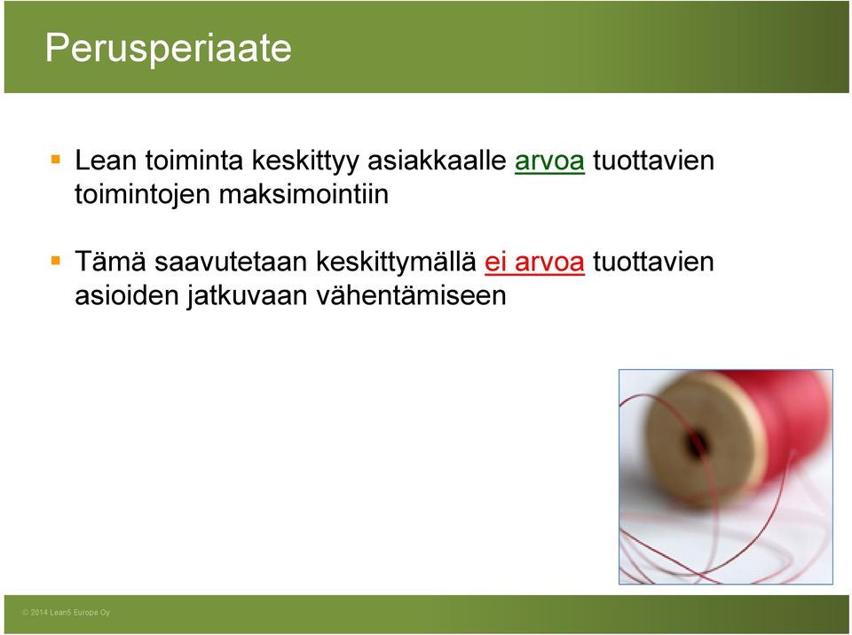 maksimointiin Tämä saavutetaan