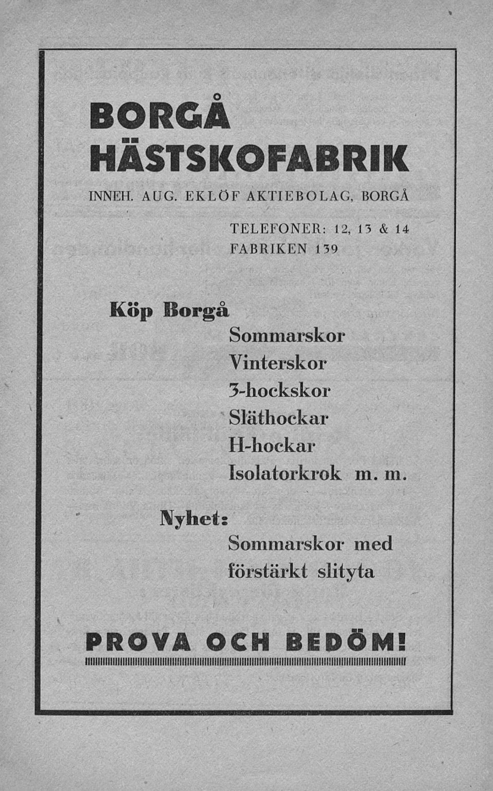 Vinterskor 3hockskor Släthockar Hhockar Isolatorkrok m.
