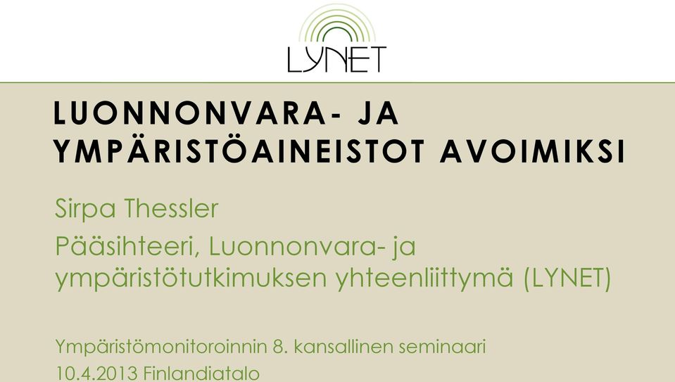 ympäristötutkimuksen yhteenliittymä (LYNET)