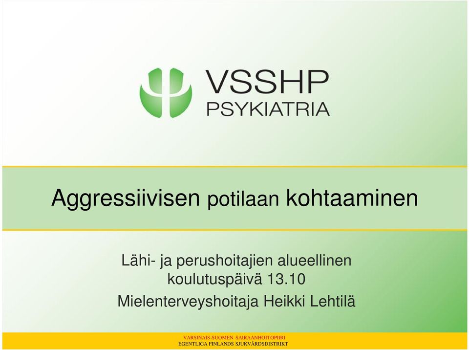 perushoitajien alueellinen