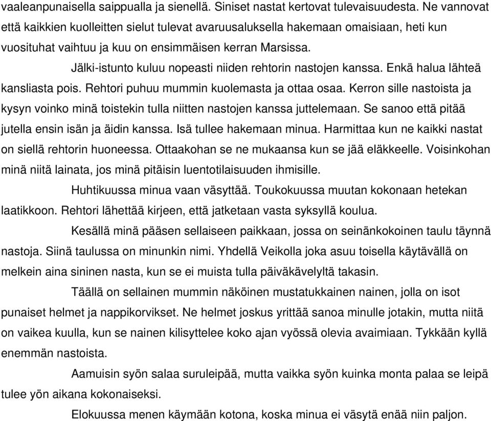 vaimo tykkää isot kalut