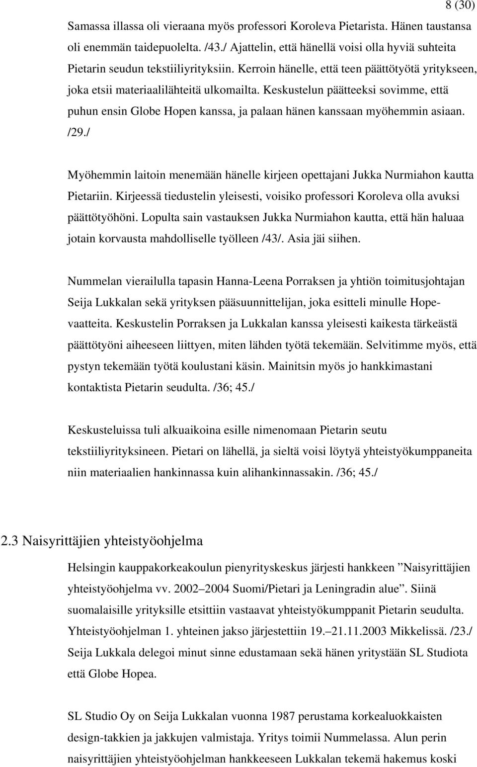 Matchmaking miten tapasin äitisi