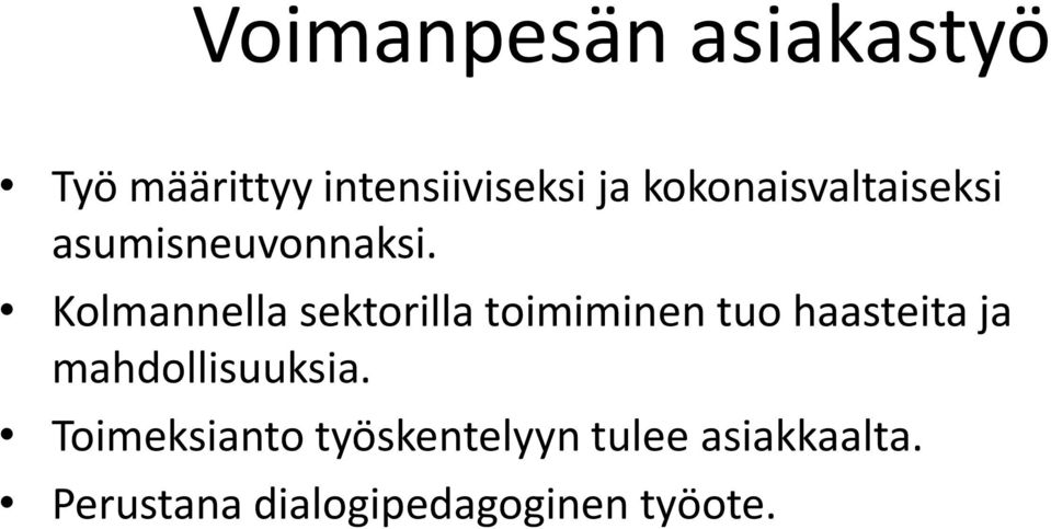 Kolmannella sektorilla toimiminen tuo haasteita ja