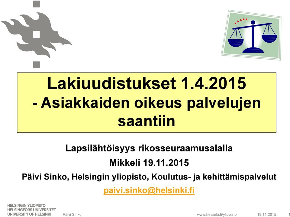 Lapsilähtöisyys rikosseuraamusalalla Mikkeli 19.11.