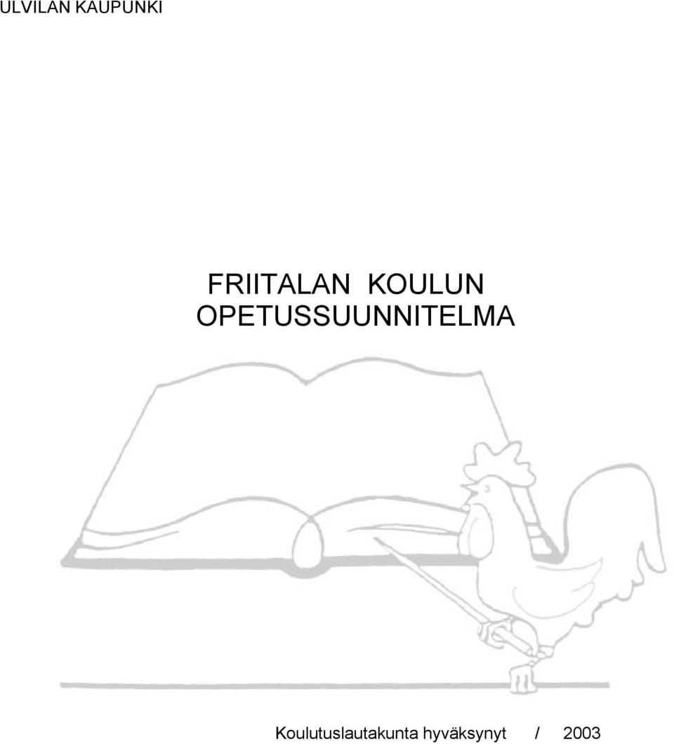 OPETUSSUUNNITELMA