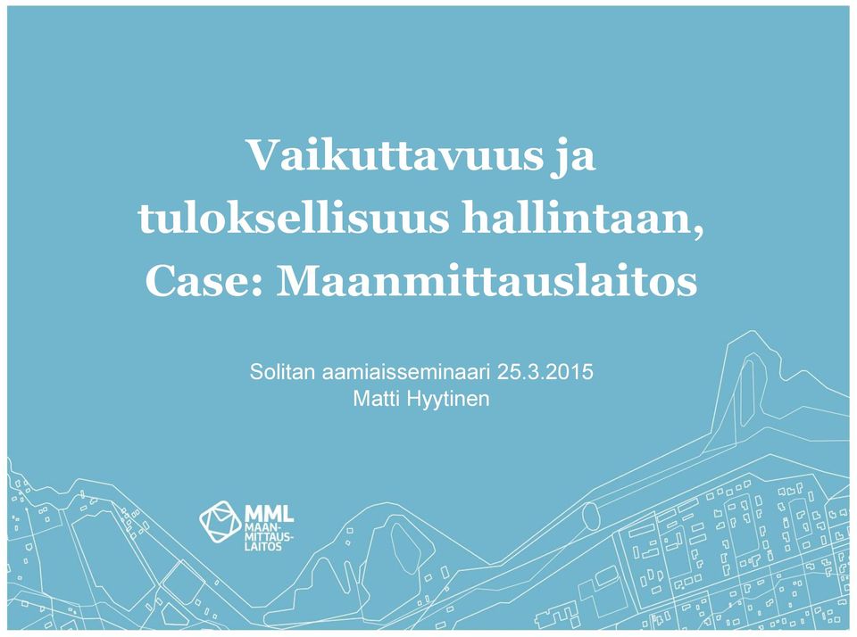 Case: Maanmittauslaitos