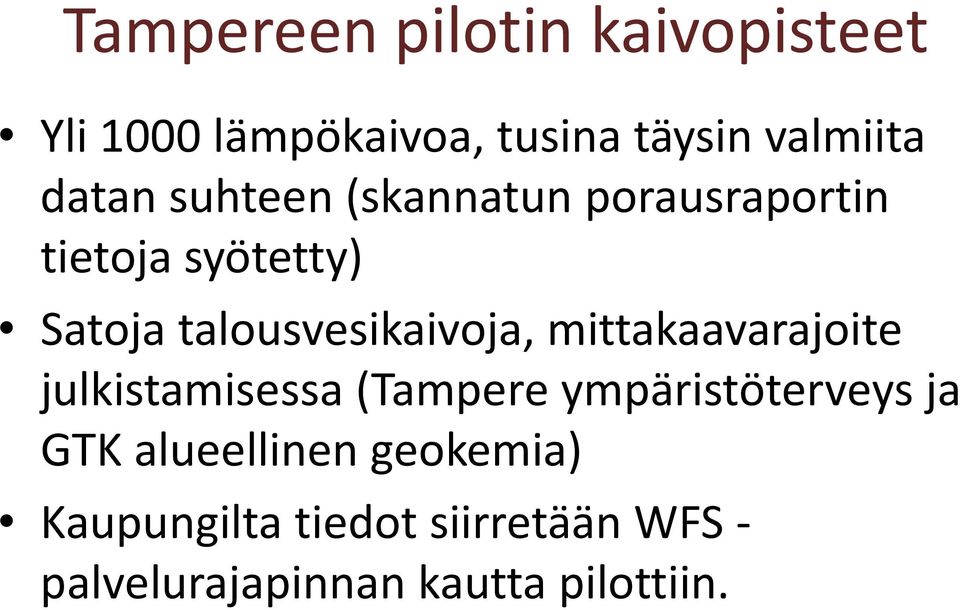 talousvesikaivoja, mittakaavarajoite julkistamisessa (Tampere ympäristöterveys