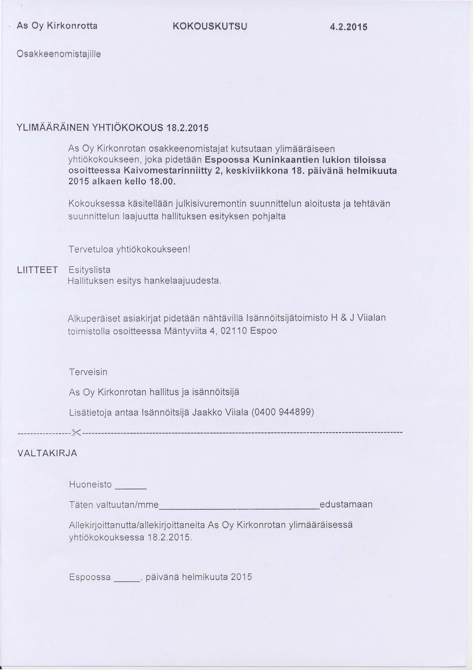 piiivtins helmikuuta 2015 alkaen kello 18.00.