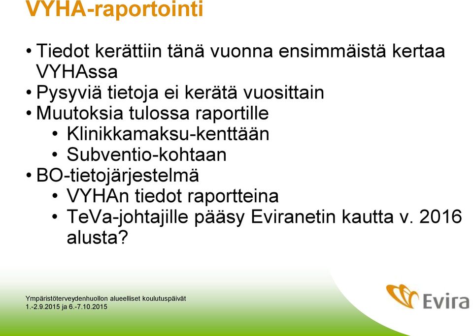 raportille Klinikkamaksu-kenttään Subventio-kohtaan