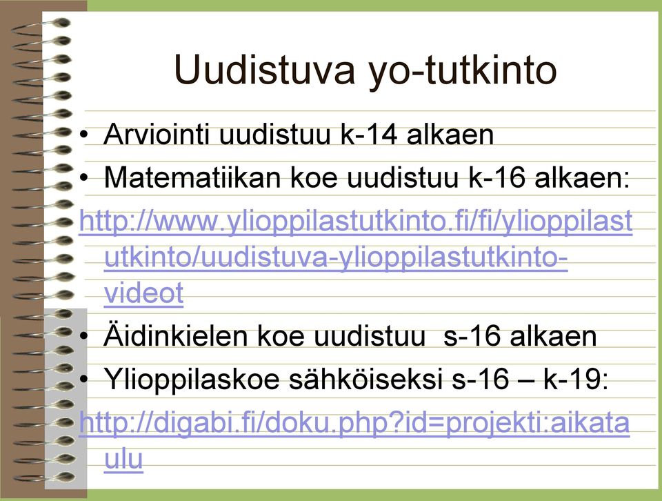 fi/fi/ylioppilast utkinto/uudistuva-ylioppilastutkintovideot Äidinkielen koe