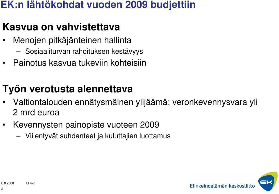 verotusta alennettava Valtiontalouden ennätysmäinen ylijäämä; veronkevennysvara yli 2