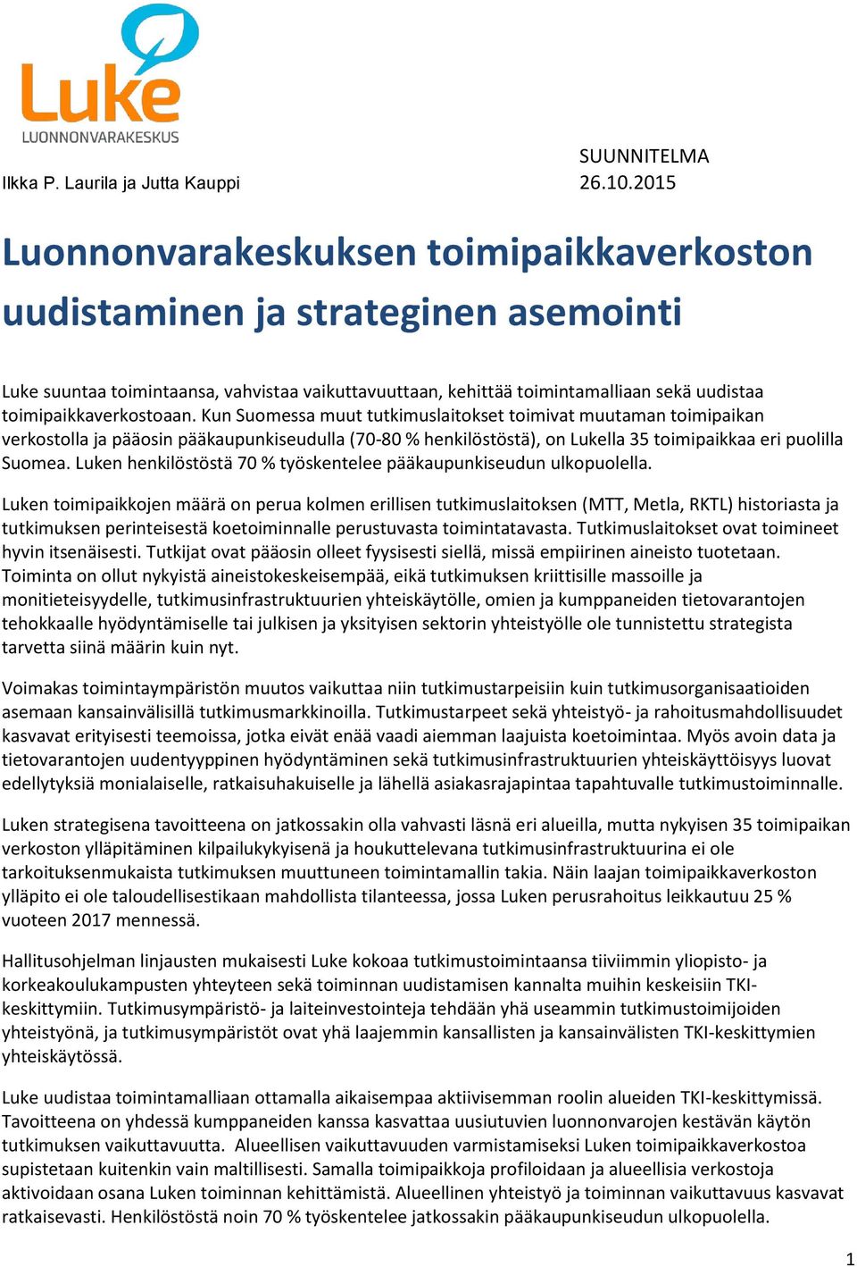 toimipaikkaverkostoaan.