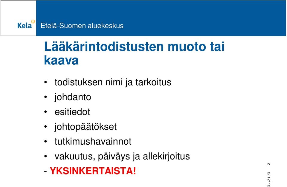 esitiedot johtopäätökset tutkimushavainnot