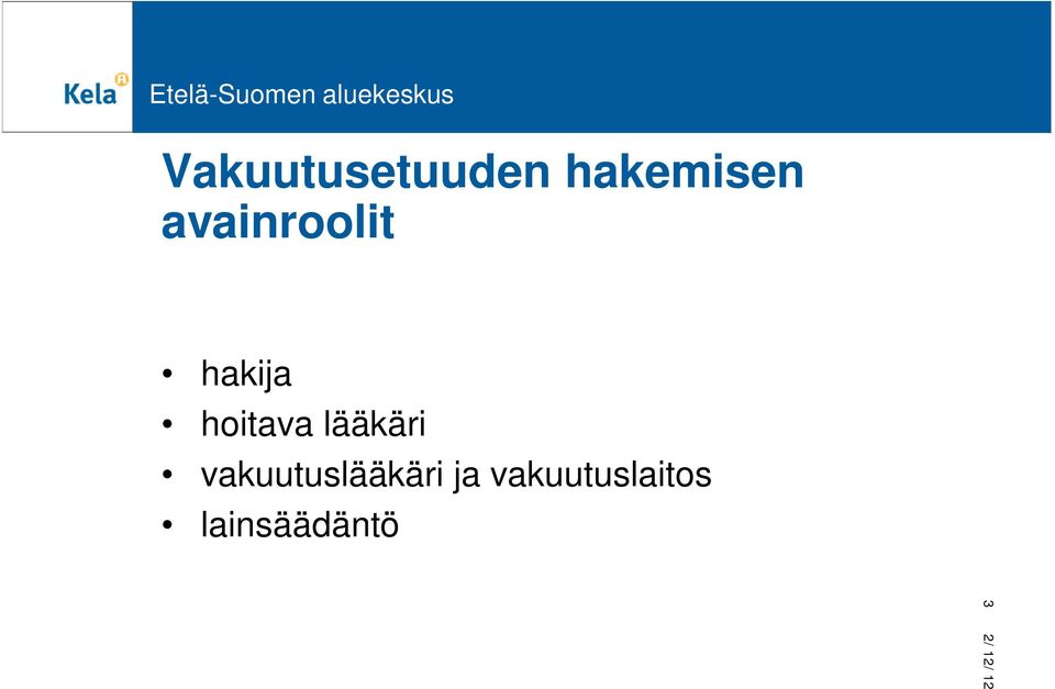 lääkäri vakuutuslääkäri ja