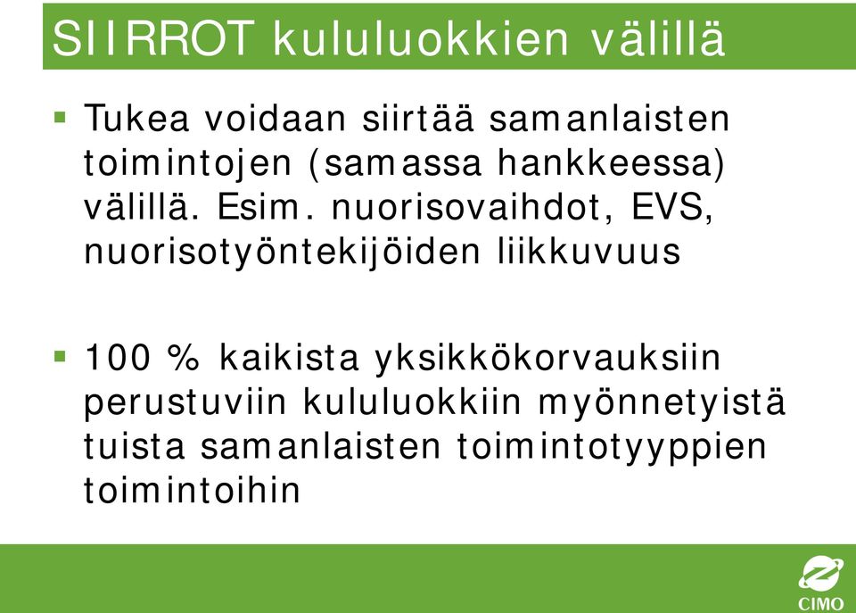 nuorisovaihdot, EVS, nuorisotyöntekijöiden liikkuvuus 100 % kaikista