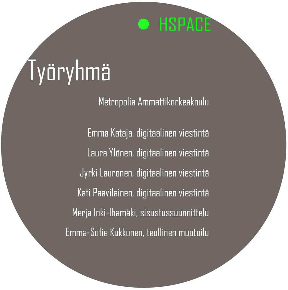 Lauronen, digitaalinen viestintä Kati Paavilainen, digitaalinen