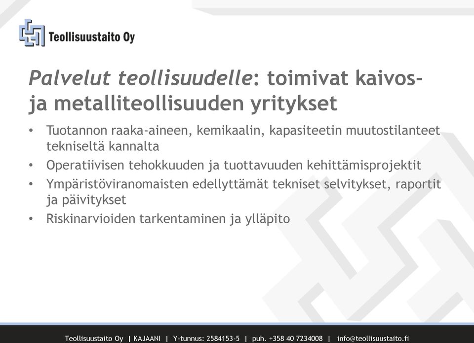 Operatiivisen tehokkuuden ja tuottavuuden kehittämisprojektit Ympäristöviranomaisten