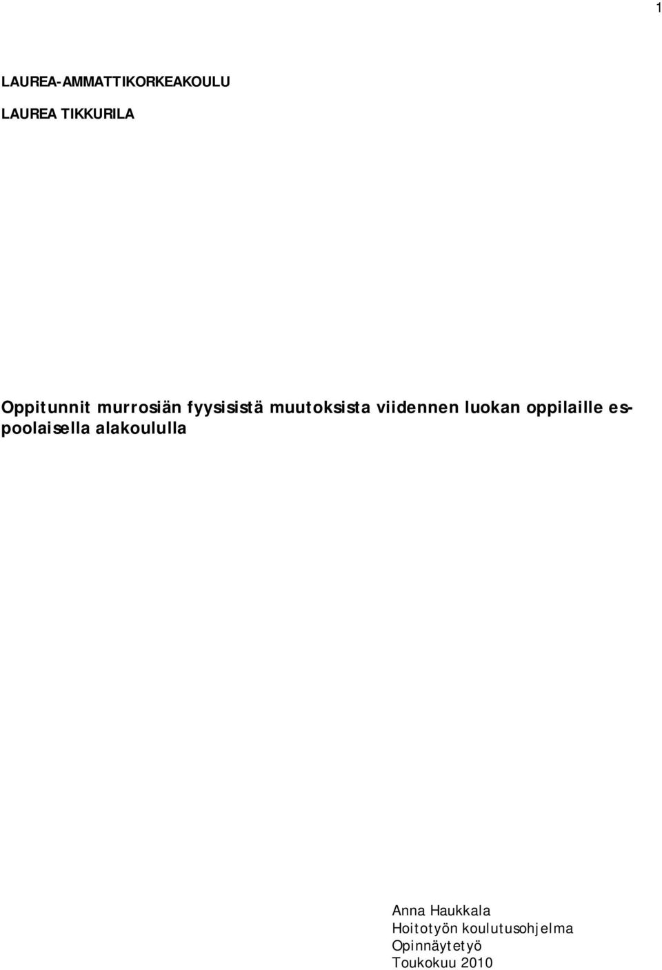 viidennen luokan oppilaille espoolaisella