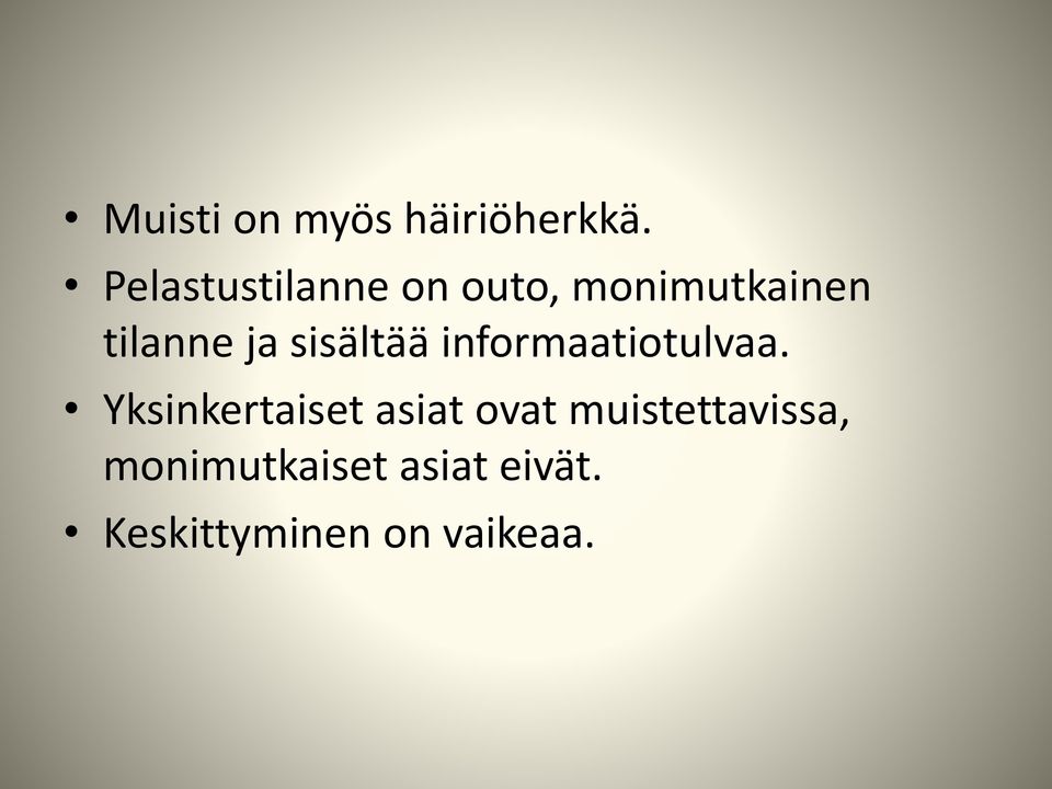 sisältää informaatiotulvaa.