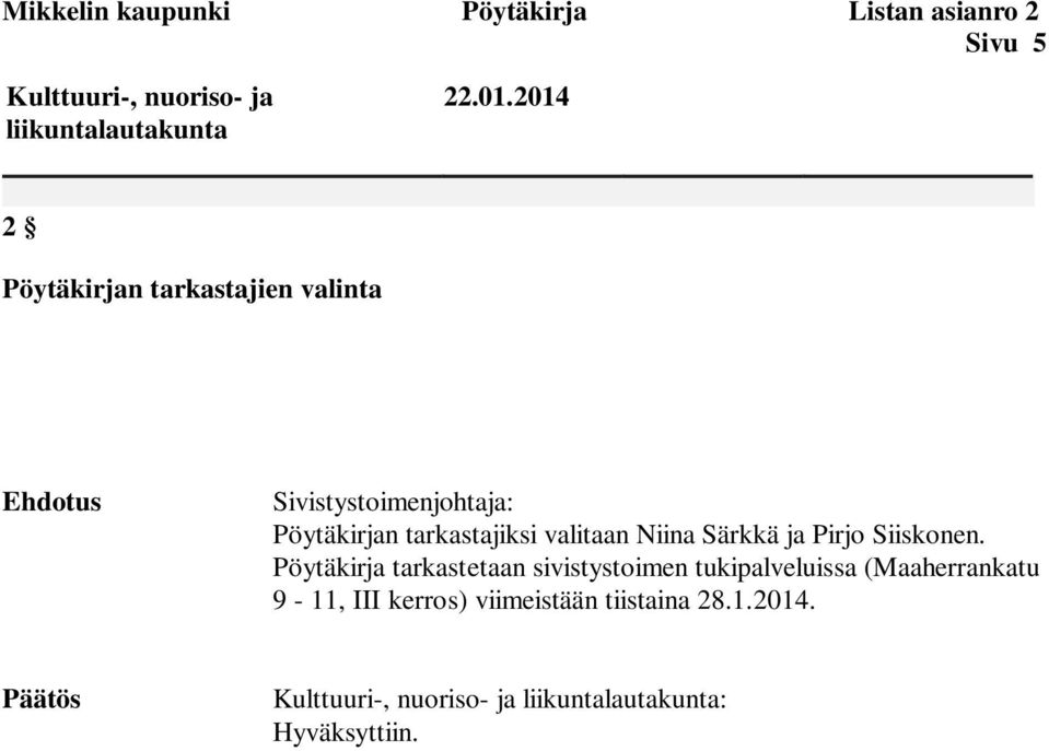 Niina Särkkä ja Pirjo Siiskonen.