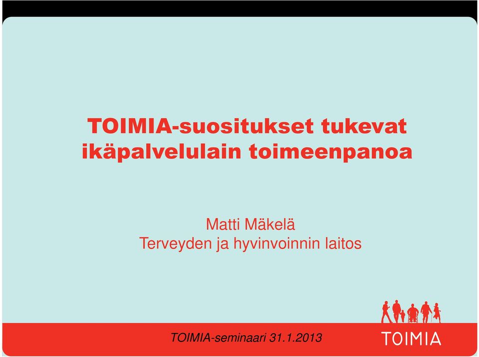 Matti Mäkelä Terveyden ja