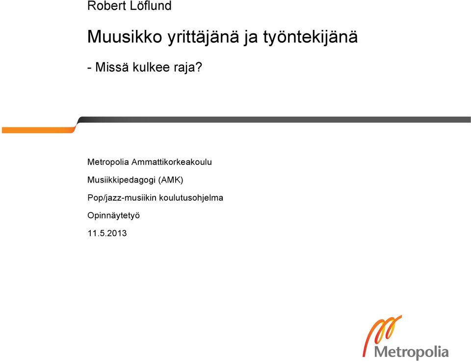 Metropolia Ammattikorkeakoulu