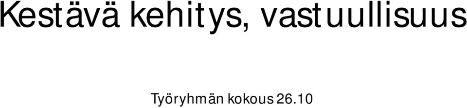 vastuullisuus